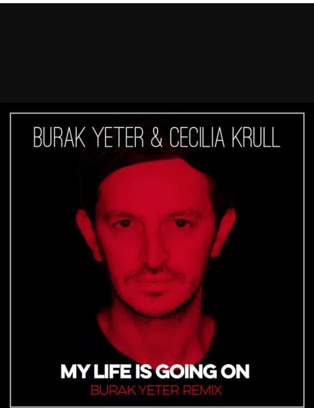 Cecilia krull my life is. Burak Yeter & Cecilia Krull - my Life is going on. My Life is going on Burak Yeter Remix. Бурак Йетер. My Life is going on Cecilia Krull.